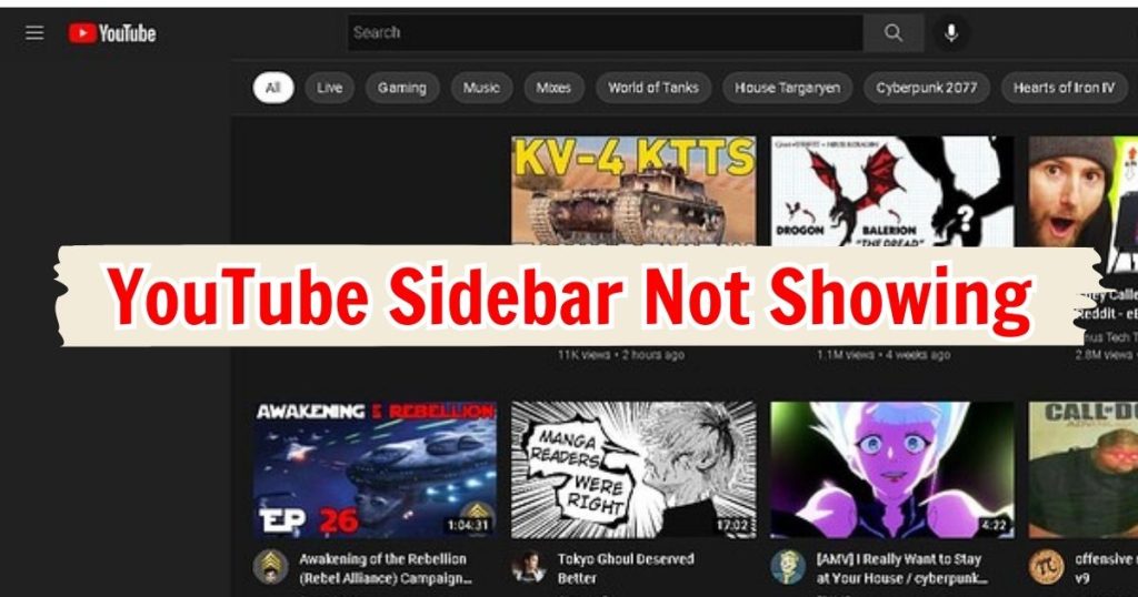Youtube Sidebar Not Showing: Here Are 6 Ways To Fix It