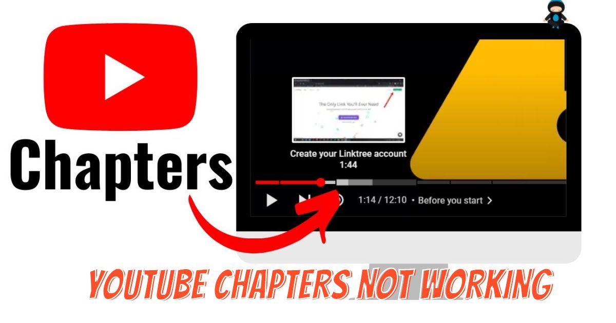 YouTube Chapters Not Working? Here’s What You Need to Know