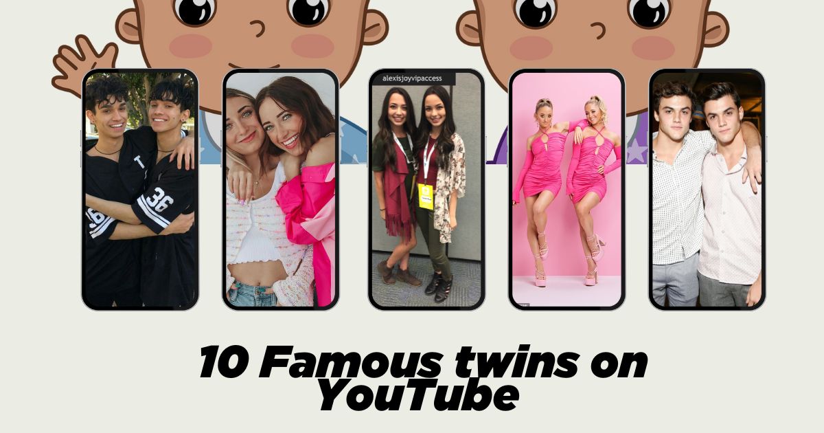 10 Famous Twins on YouTube to Follow and Subscribe
