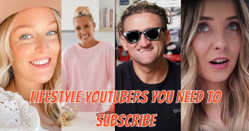Best Lifestyle Youtubers You Need to Subscribe To 2024