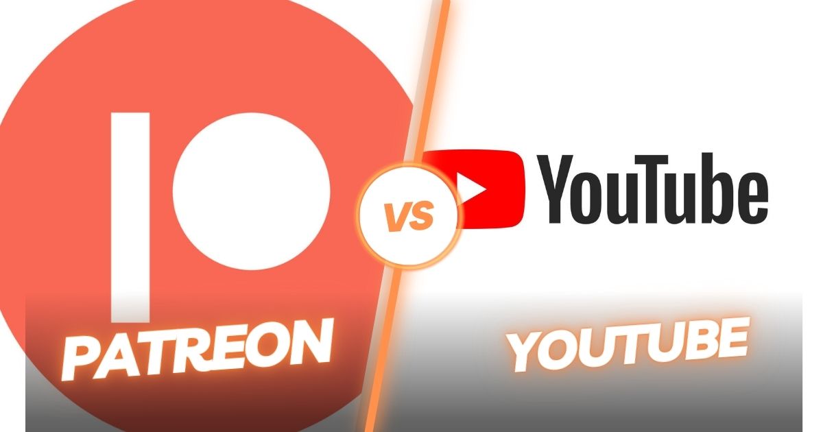 Patreon vs YouTube: Which Platform is the best?
